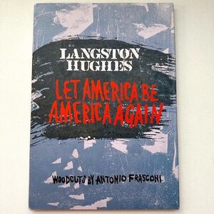 LET AMERICA BE AMERICA AGAIN By Langston Hughes - Hardcover Like New Condition‎